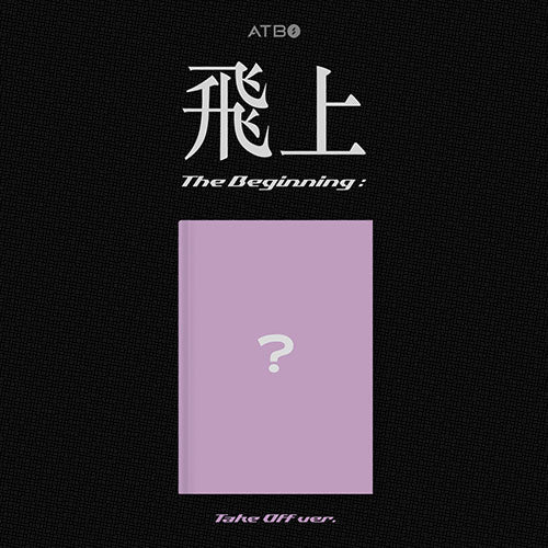 ATBO Mini Album Vol. 3 - The Beginning : 飛上