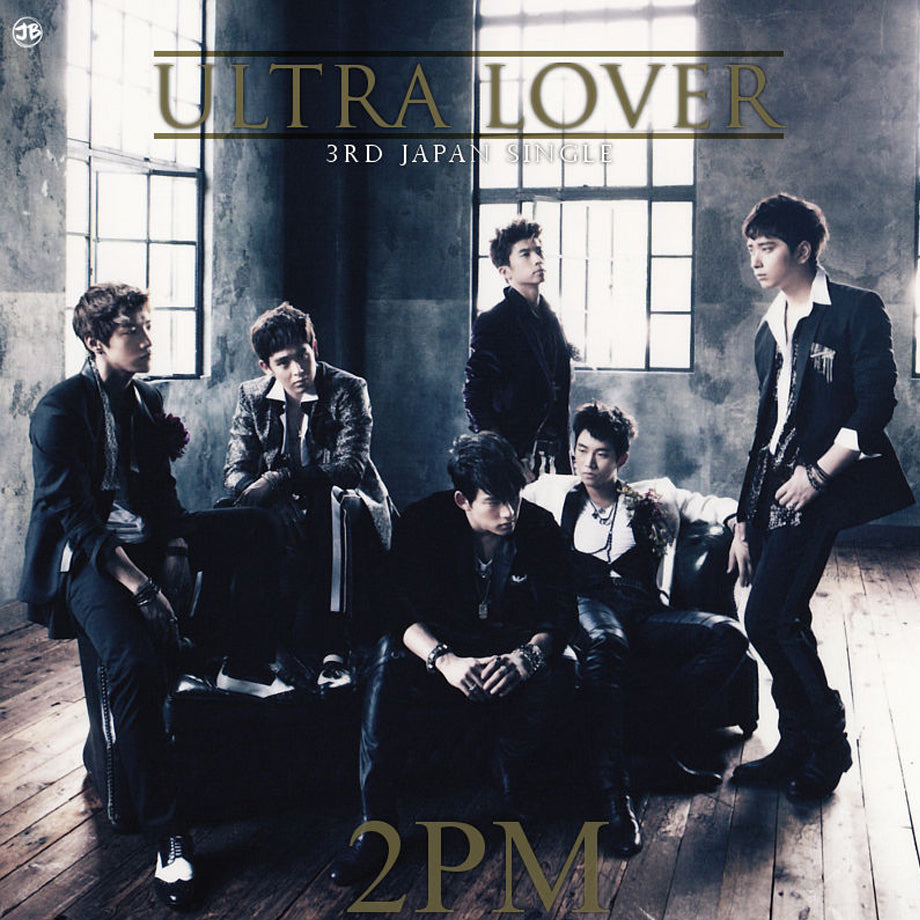 2PM - Ultra Lover