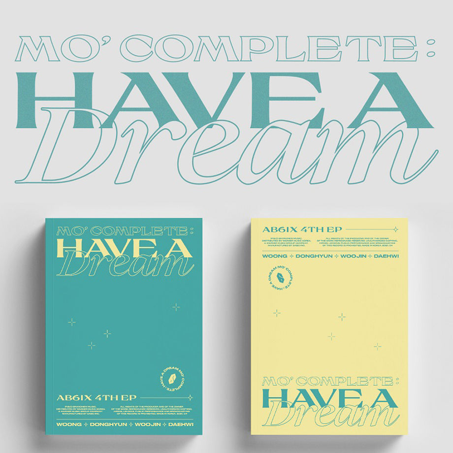 AB6IX EP Album Vol. 4 - [MO’ COMPLETE : HAVE A DREAM]
