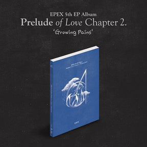 EPEX EP Album Vol. 5 - Prelude of Love Chapter 2. 'Growing Pains'