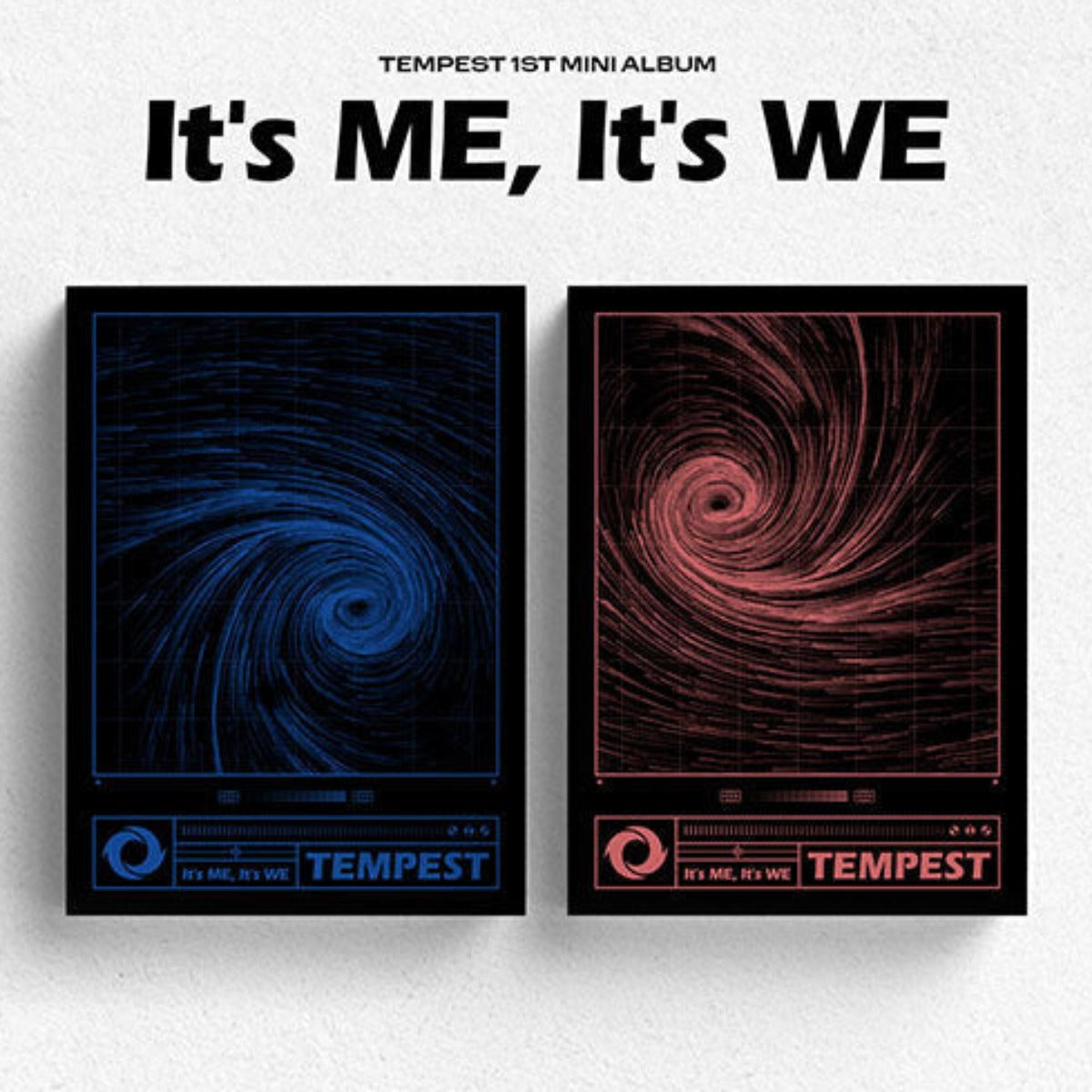 TEMPEST - 1st Mini Album: It’s ME, It's WE
