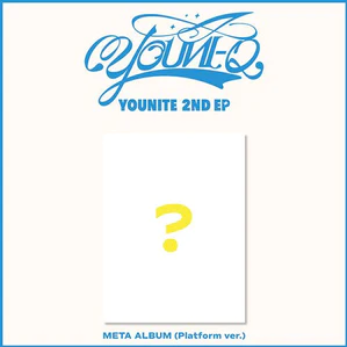 YOUNITE - 2nd Mini Album : YOUNI-Q (Platform Version)