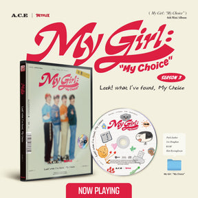 A.C.E 6TH MINI ALBUM - MY GIRL : MY CHOICE