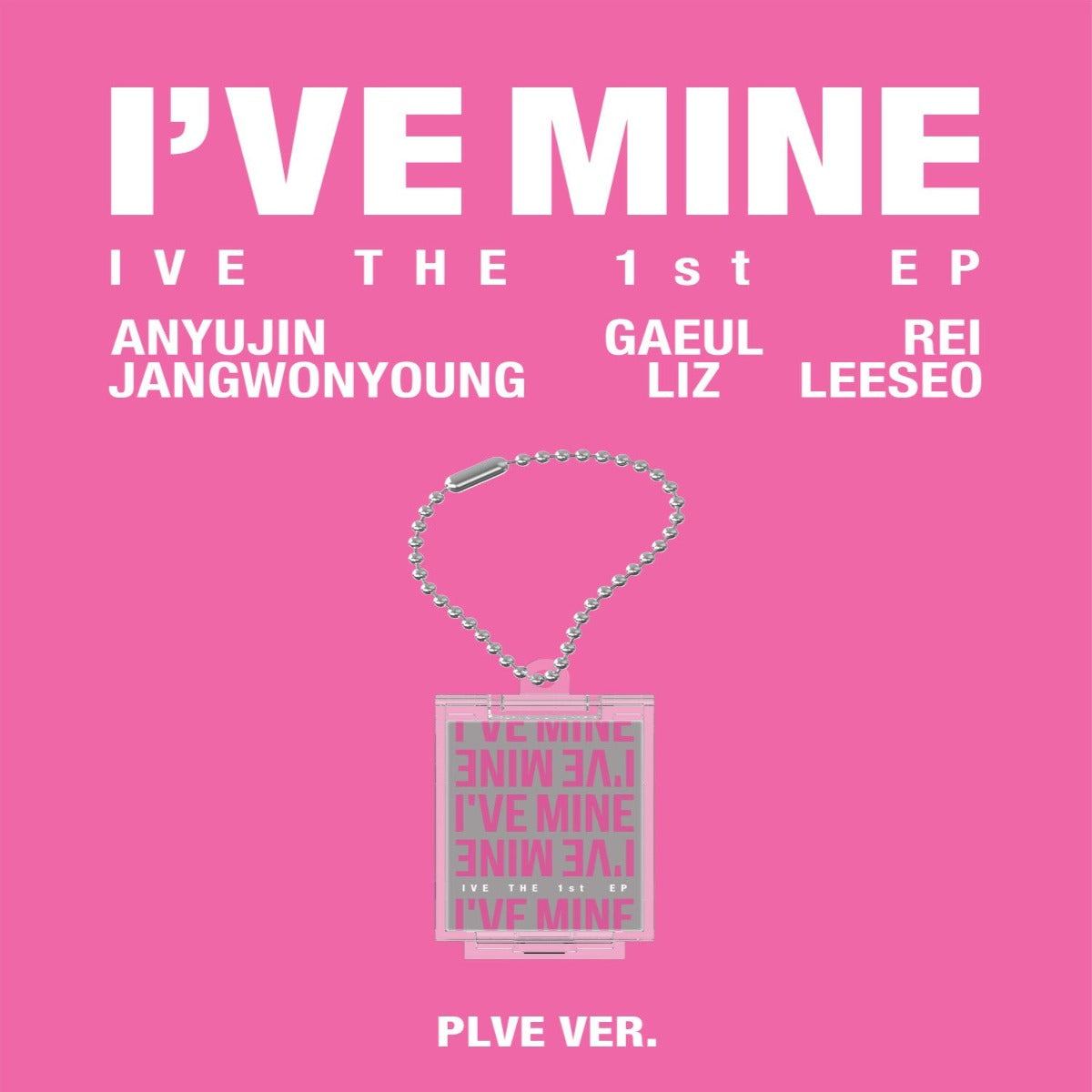 IVE EP Album Vol. 1 - I'VE MINE (PLVE Version)