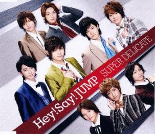 Hey! Say! JUMP - SUPER DELICATE (Normal Edition)(Japan Version)