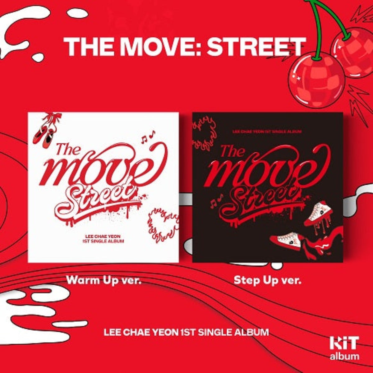 LEE CHAEYEON - THE MOVE: STREET 1ST SINGLE ALBUM KIT VERSION (Random Cover)