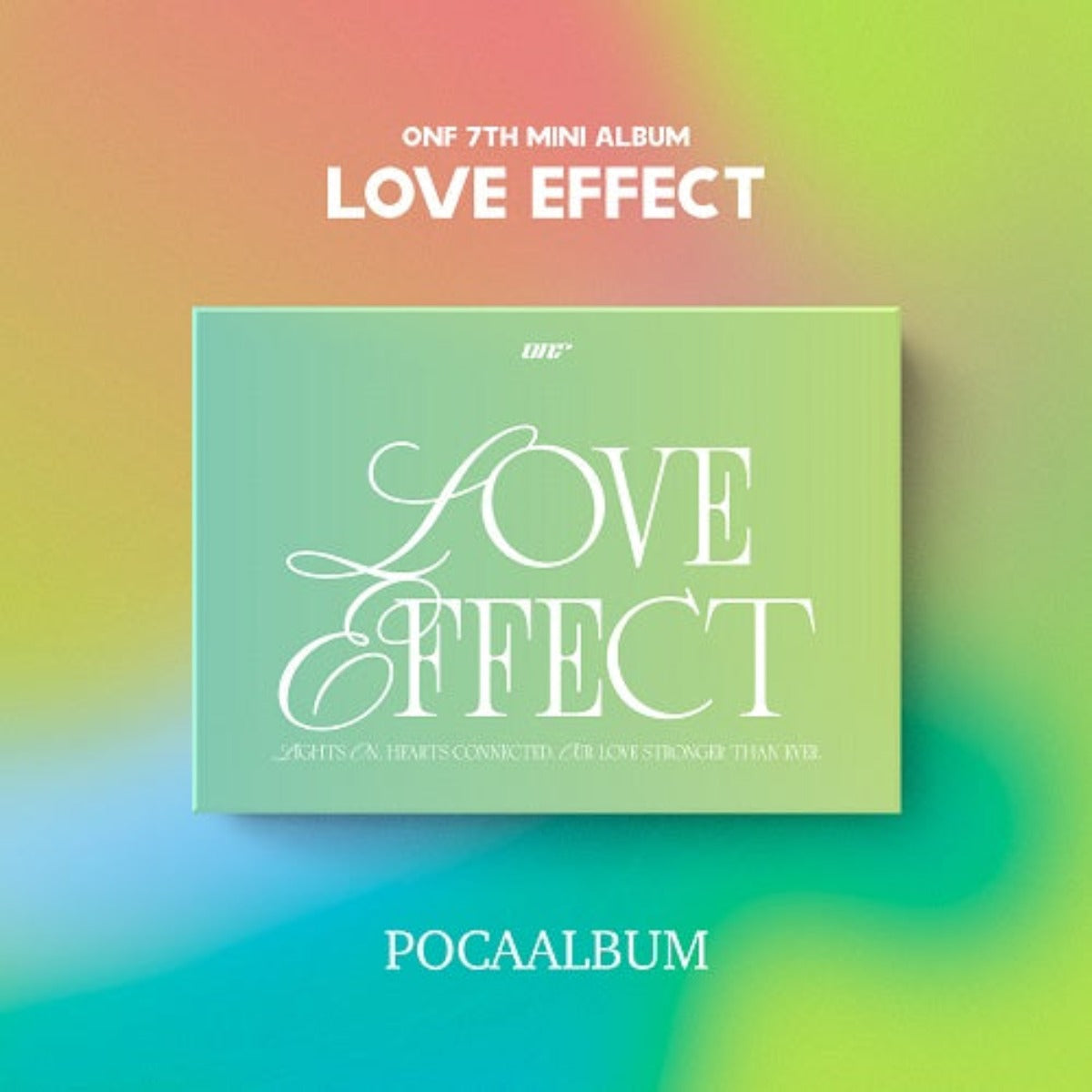 ONF - LOVE EFFECT 7TH MINI ALBUM (POCA version)