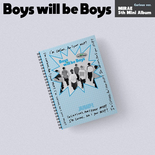 MIRAE Mini Album Vol. 5 - Boys will be Boys