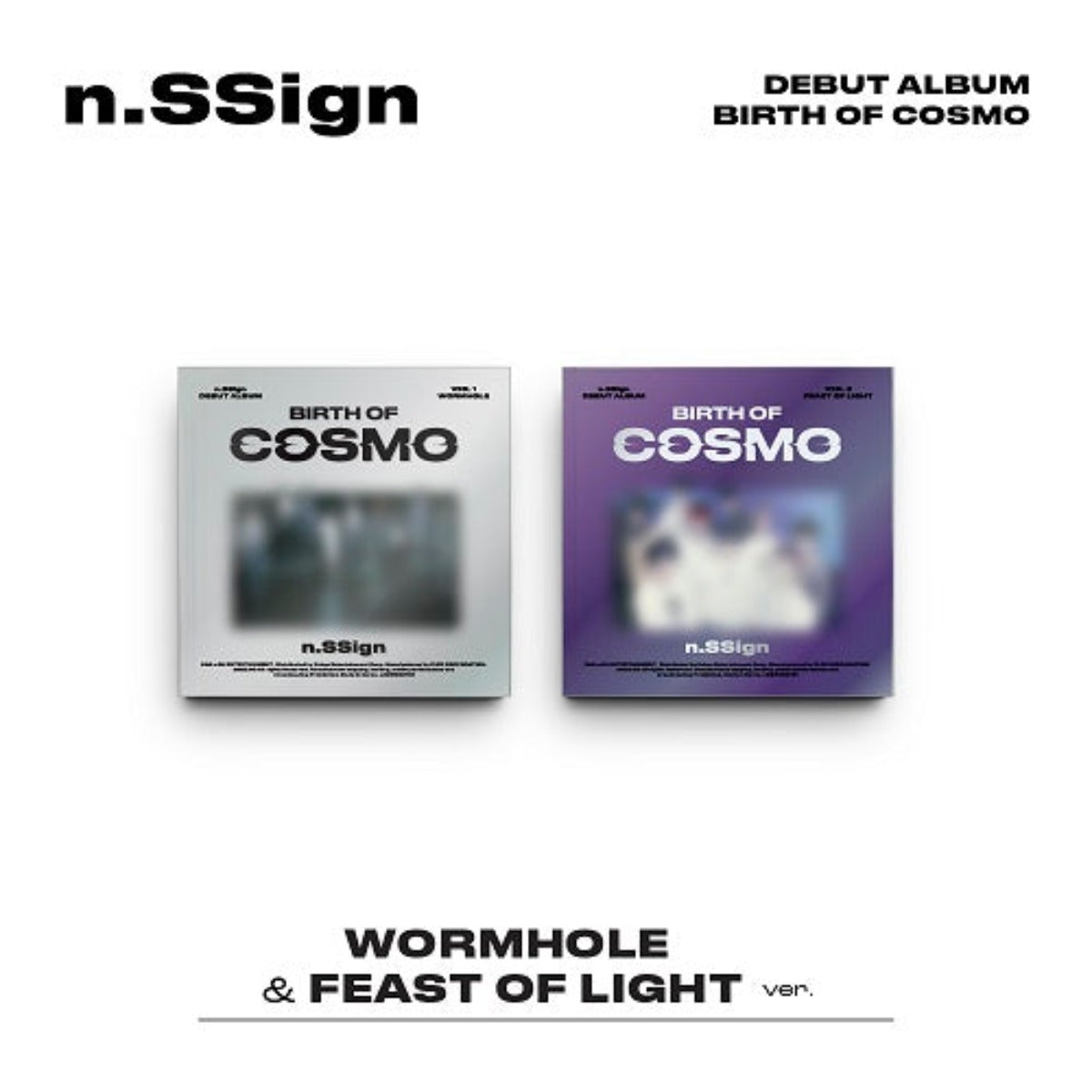 n.SSign Debut Album - BIRTH OF COSMO (Wormhole / Feast Of Light Ver) (Random Cover)