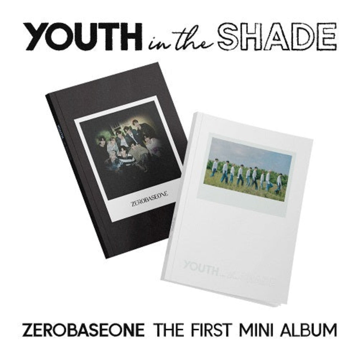 ZEROBASEONE Mini Album Vol. 1 - YOUTH IN THE SHADE (Artbook Version)