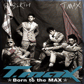 T-Max Vol. 1 - Born To The Max
