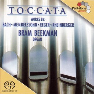 Toccata: 200 Years of German Organ Music