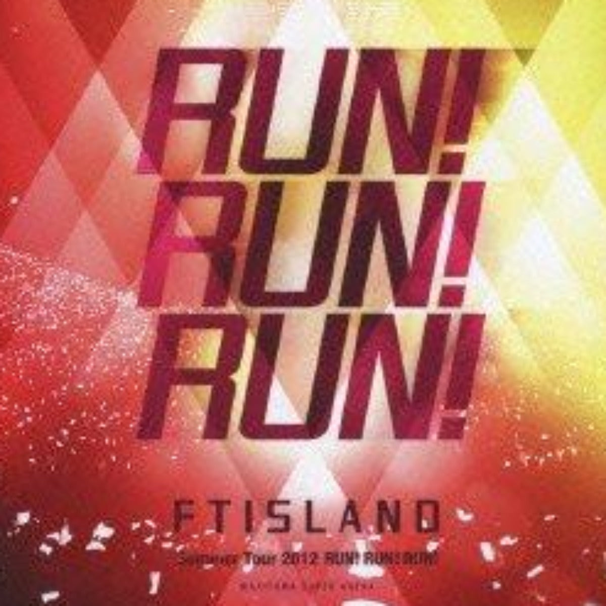 FTISLAND Summer Tour 2012 -Run! Run! Run!- @ Saitama Super Arena DVD (Japan Version)