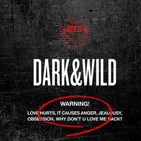 BTS Vol. 1 - Dark & Wild
