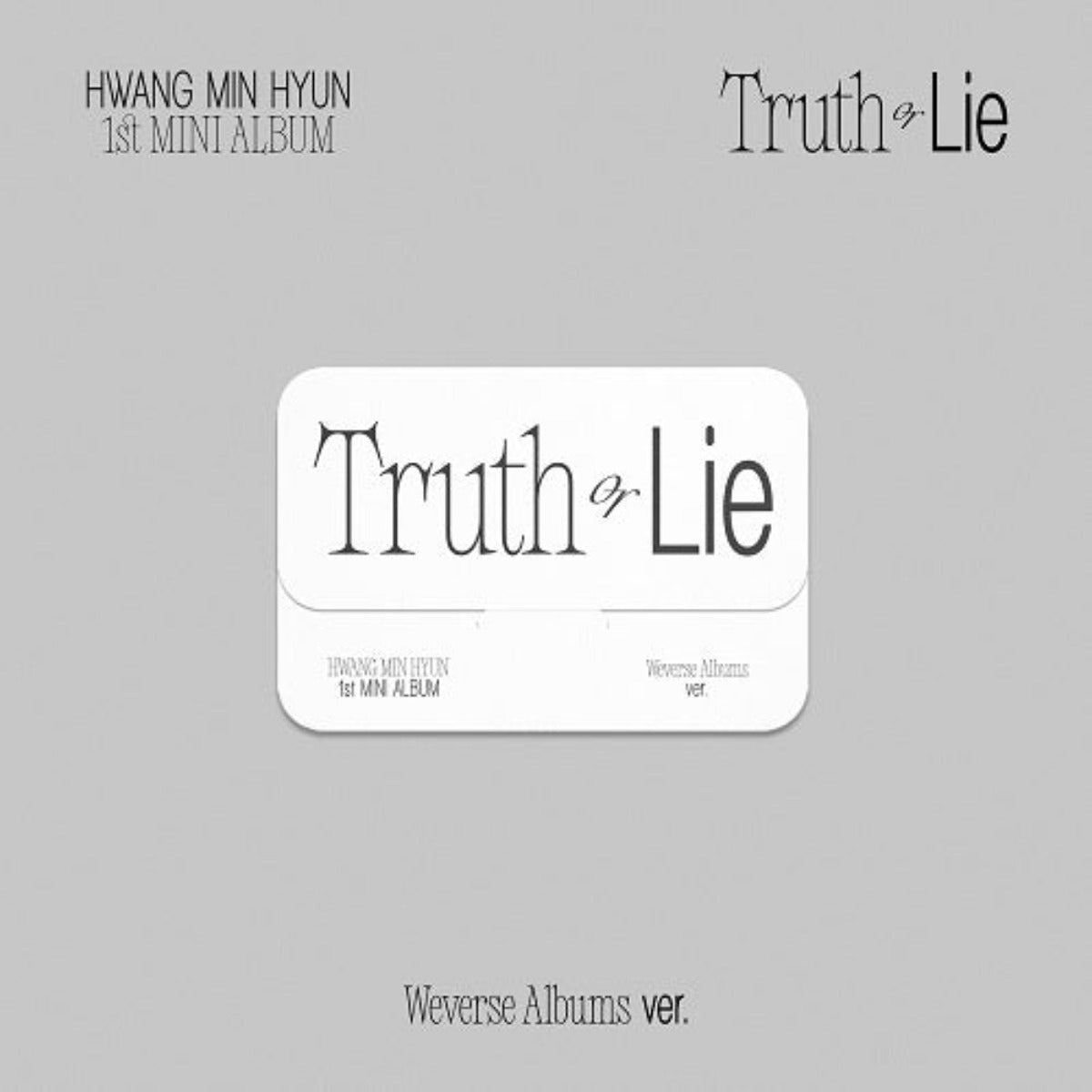 Hwang Min Hyun Mini Album Vol. 1 - Truth or Lie (Weverse Albums Version)