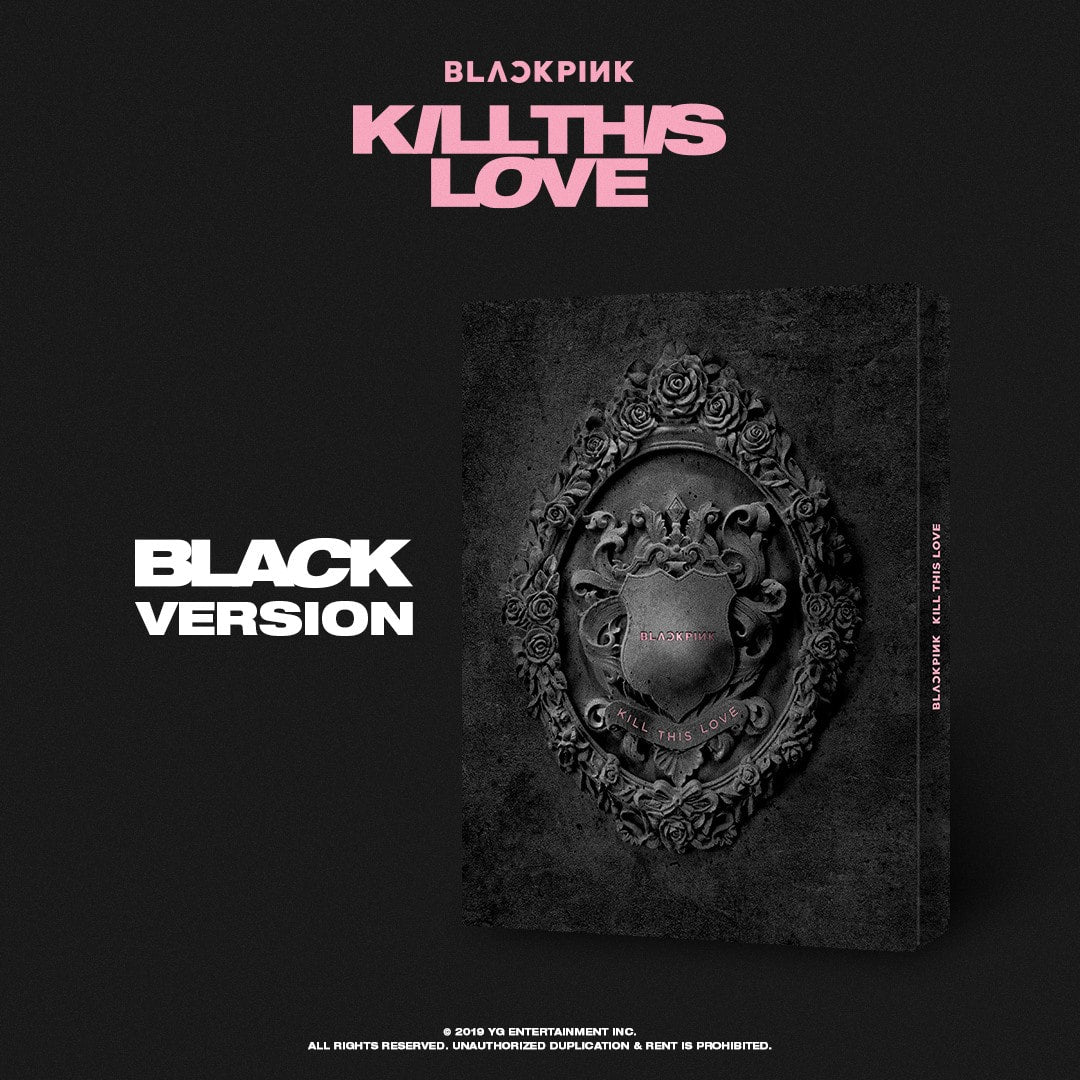 BLACKPINK Mini Album Vol. 2 - KILL THIS LOVE (Random Version)