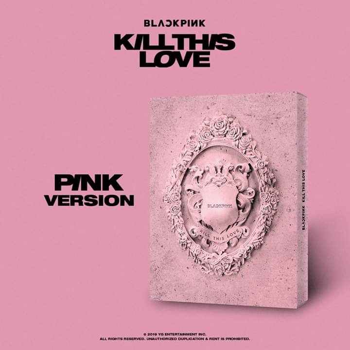 BLACKPINK Mini Album Vol. 2 - KILL THIS LOVE (Random Version)