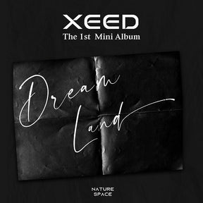 XEED Mini Album Vol. 1 - Dream Land